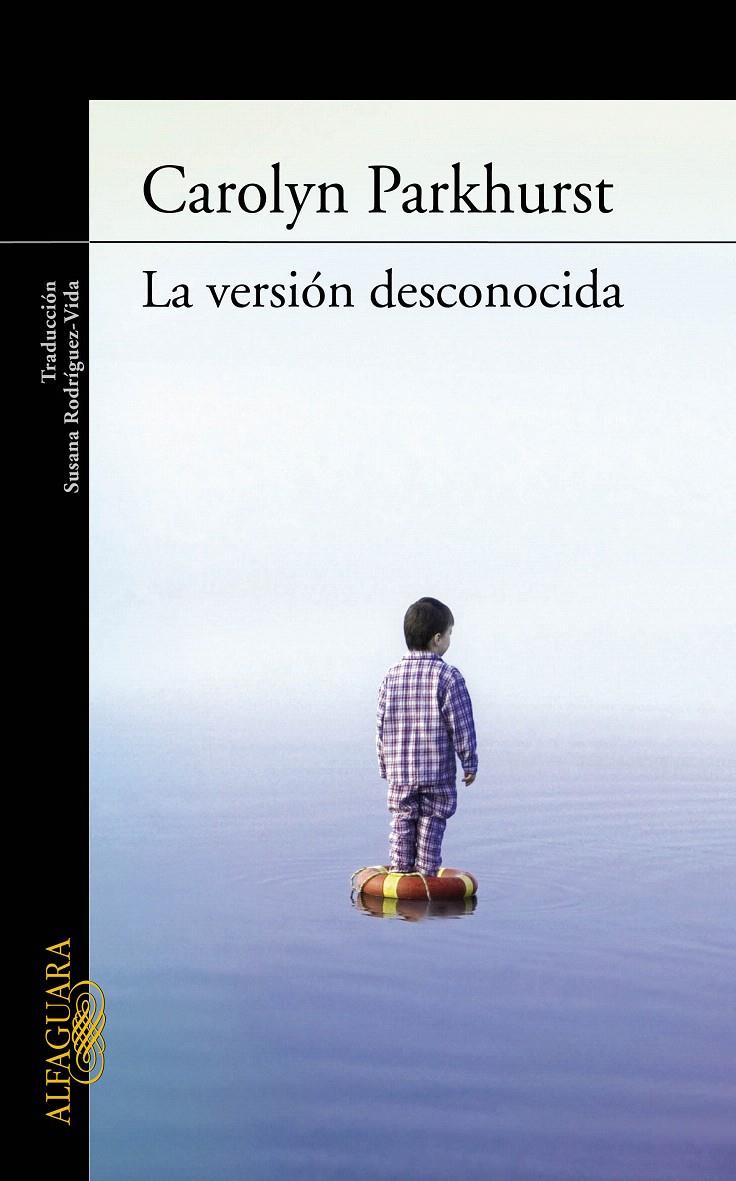 VERSION DESCONOCIDA, LA | 9788420406671 | PARKHURST, CAROLYN | Galatea Llibres | Llibreria online de Reus, Tarragona | Comprar llibres en català i castellà online
