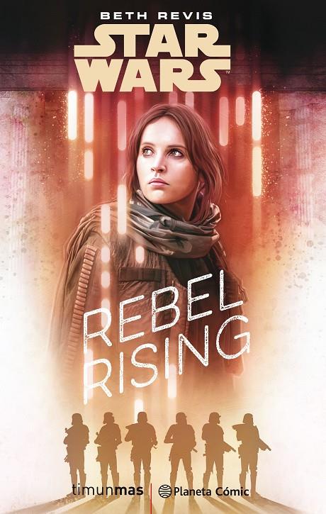 STAR WARS: REBEL RISING | 9788491730101 | REVIS, BETH | Galatea Llibres | Llibreria online de Reus, Tarragona | Comprar llibres en català i castellà online