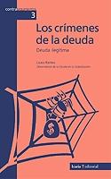 CRIMENES DE LA DEUDA, LA | 9788474268539 | RAMOS, LAURA | Galatea Llibres | Librería online de Reus, Tarragona | Comprar libros en catalán y castellano online