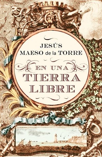 EN UNA TIERRA LIBRE | 9788425343513 | MAESO DE LA TORRE, JESUS | Galatea Llibres | Librería online de Reus, Tarragona | Comprar libros en catalán y castellano online