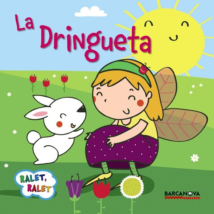 LA DRINGUETA | 9788448934514 | BALDÓ, ESTEL/GIL, ROSA/SOLIVA, MARIA | Galatea Llibres | Llibreria online de Reus, Tarragona | Comprar llibres en català i castellà online