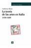 TEORIA DE LAS ARTES EN ITALIA, LA (DEL 1450 A 1600) | 9788437601946 | BLUNT, ANTHONY | Galatea Llibres | Librería online de Reus, Tarragona | Comprar libros en catalán y castellano online