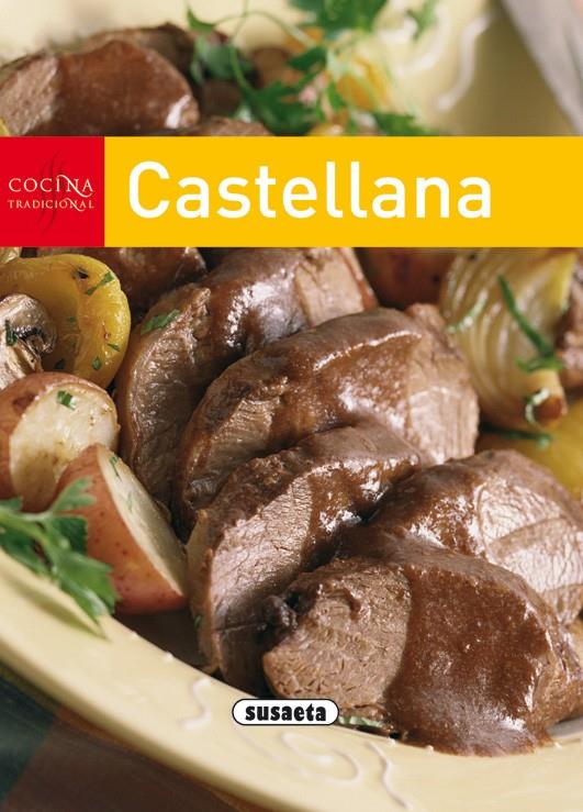 COCINA TRADICIONAL CASTELLANA | 9788430563326 | SUSAETA, EQUIPO | Galatea Llibres | Librería online de Reus, Tarragona | Comprar libros en catalán y castellano online