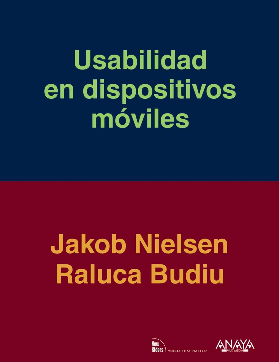 USABILIDAD EN DISPOSITIVOS MÓVILES | 9788441533387 | NIELSEN, JAKOB/BUDIU, RALUCA | Galatea Llibres | Llibreria online de Reus, Tarragona | Comprar llibres en català i castellà online