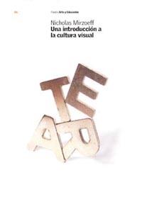 INTRODUCCION A LA CULTURA VISUAL, UNA | 9788449313905 | MIRZOEFF, NICHOLAS | Galatea Llibres | Librería online de Reus, Tarragona | Comprar libros en catalán y castellano online
