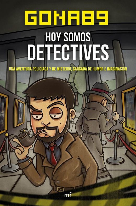 HOY SOMOS DETECTIVES | 9788427042483 | GONA89 | Galatea Llibres | Librería online de Reus, Tarragona | Comprar libros en catalán y castellano online
