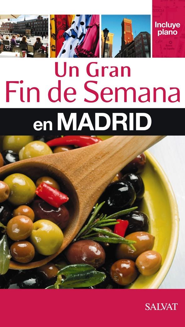 MADRID, YN GRAN FIN DE SEMANA | 9788421686959 | Galatea Llibres | Librería online de Reus, Tarragona | Comprar libros en catalán y castellano online
