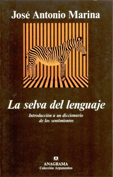 SELVA DEL LENGUAJE,LA | 9788433905697 | MARINA,JOSE ANTONIO | Galatea Llibres | Librería online de Reus, Tarragona | Comprar libros en catalán y castellano online