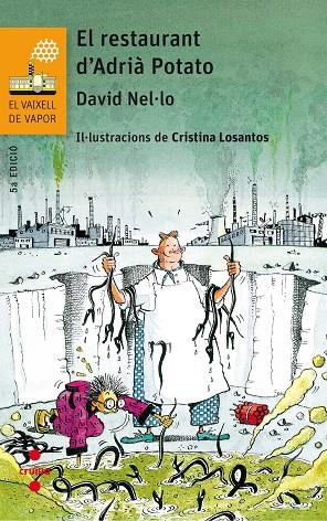 EL RESTAURANT D'ADRIA POTATO | 9788466142335 | NEL·LO, DAVID | Galatea Llibres | Llibreria online de Reus, Tarragona | Comprar llibres en català i castellà online