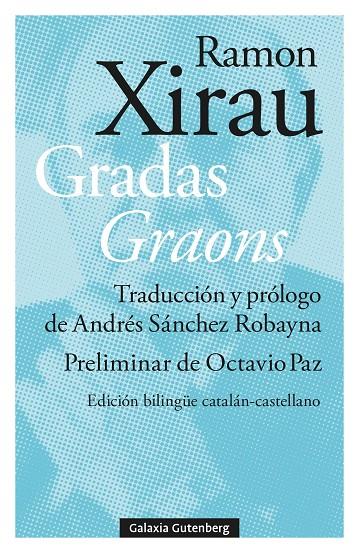 GRADAS - GRAONS | 9788410317062 | XIRAU, RAMON | Galatea Llibres | Librería online de Reus, Tarragona | Comprar libros en catalán y castellano online