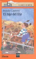 HIJO DEL FRIO, EL | 9788434846852 | LLAMERO, BRAULIO | Galatea Llibres | Llibreria online de Reus, Tarragona | Comprar llibres en català i castellà online