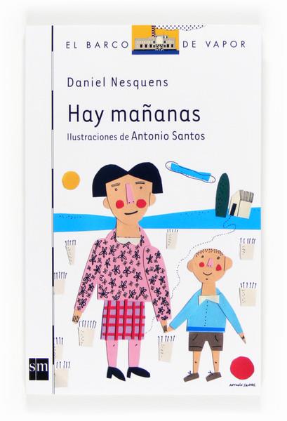 HAY MAÑANAS | 9788467556971 | MARTOS SANCHEZ, DANIEL | Galatea Llibres | Librería online de Reus, Tarragona | Comprar libros en catalán y castellano online