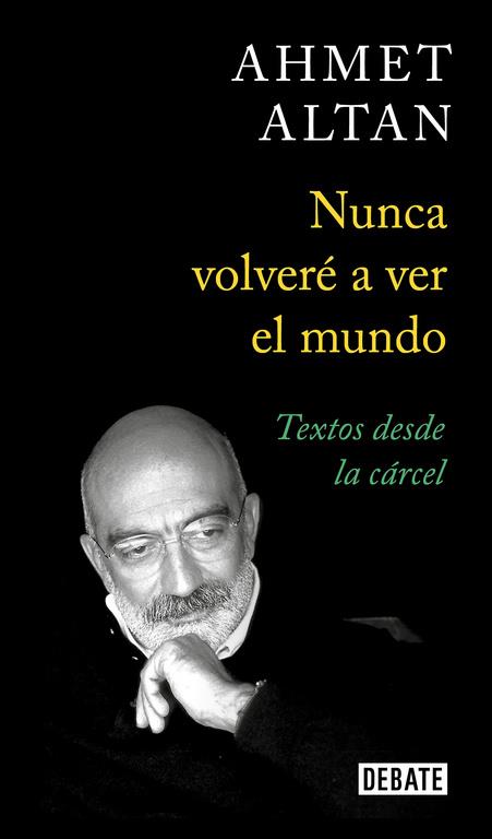 NUNCA VOLVERÉ A VER EL MUNDO | 9788499929774 | ALTAN, AHMET | Galatea Llibres | Llibreria online de Reus, Tarragona | Comprar llibres en català i castellà online