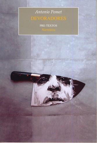 DEVORADORES | 9788481919493 | POMET, ANTONIO | Galatea Llibres | Llibreria online de Reus, Tarragona | Comprar llibres en català i castellà online