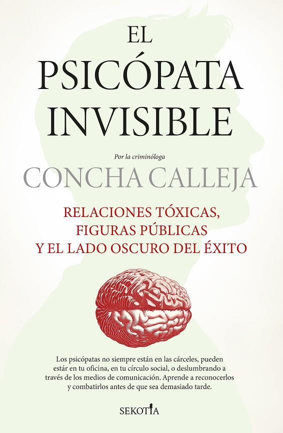 EL PSICÓPATA INVISIBLE | 9791387812218 | CONCHA CALLEJA | Galatea Llibres | Llibreria online de Reus, Tarragona | Comprar llibres en català i castellà online