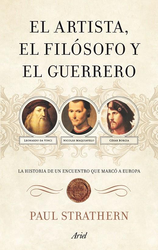 ARTISTA, EL FILOSOFO Y EL GUERRERO | 9788434488397 | STRATHERM, PAUL | Galatea Llibres | Librería online de Reus, Tarragona | Comprar libros en catalán y castellano online