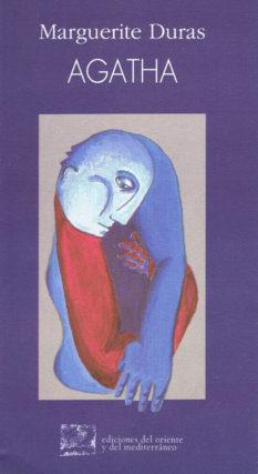 AGATHA | 9788487198199 | DURAS, MARGUERITE | Galatea Llibres | Librería online de Reus, Tarragona | Comprar libros en catalán y castellano online