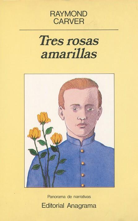 TRES ROSAS AMARILLAS | 9788433931757 | Carver, Raymond | Galatea Llibres | Librería online de Reus, Tarragona | Comprar libros en catalán y castellano online