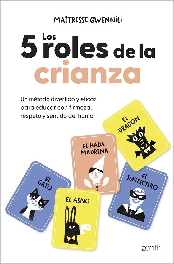 LOS 5 ROLES DE LA CRIANZA | 9788408313830 | GWENNILI, MAÎTRESSE | Galatea Llibres | Llibreria online de Reus, Tarragona | Comprar llibres en català i castellà online