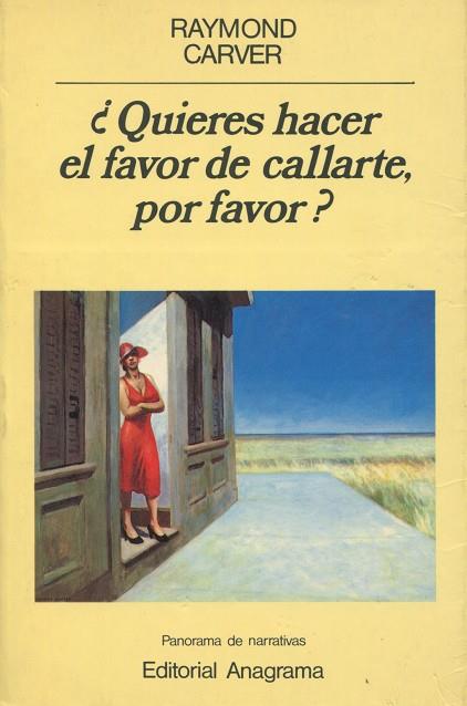 QUIERES HACER EL FAVOR DE CALLARTE,POR FAVOR? | 9788433931399 | CARVER, RAYMOND | Galatea Llibres | Librería online de Reus, Tarragona | Comprar libros en catalán y castellano online