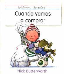 CUANDO VAMOS A COMPRAR | 9788426129321 | BUTTERWORTH, NICK | Galatea Llibres | Librería online de Reus, Tarragona | Comprar libros en catalán y castellano online