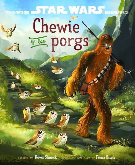 STAR WARS. LOS úLTIMOS JEDI. CHEWIE Y LOS PORGS | 9788408180470 | Galatea Llibres | Llibreria online de Reus, Tarragona | Comprar llibres en català i castellà online