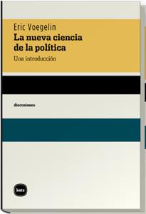 NUEVA CIENCIA DE LA POLITICA : UNA INTRODUCCION | 9788460983873 | VOEGELIN, ERIC | Galatea Llibres | Llibreria online de Reus, Tarragona | Comprar llibres en català i castellà online