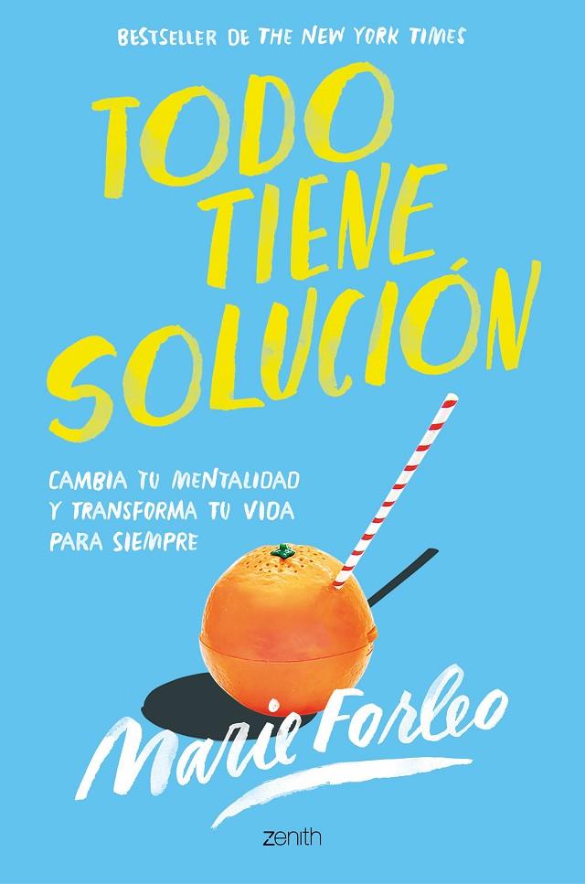 TODO TIENE SOLUCIÓN | 9788408246411 | FORLEO, MARIE | Galatea Llibres | Librería online de Reus, Tarragona | Comprar libros en catalán y castellano online