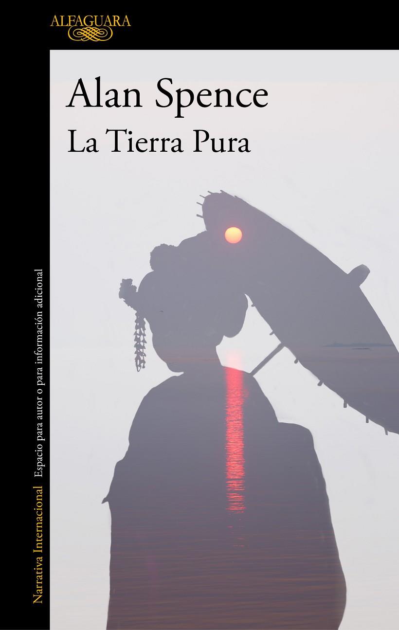 TIERRA PURA, LA | 9788420471471 | SPENCE, ALAN | Galatea Llibres | Llibreria online de Reus, Tarragona | Comprar llibres en català i castellà online