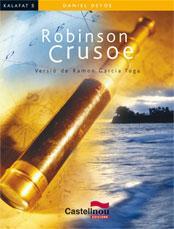ROBINSON CRUSOE KALAFAT | 9788498046847 | DEFOE, DANIEL | Galatea Llibres | Librería online de Reus, Tarragona | Comprar libros en catalán y castellano online