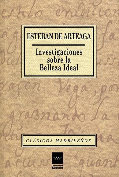 INVESTIGACIONES SOBRE LA BELLEZA IDEAL | 9788445106990 | ARTEAGA, ESTEBAN DE | Galatea Llibres | Librería online de Reus, Tarragona | Comprar libros en catalán y castellano online