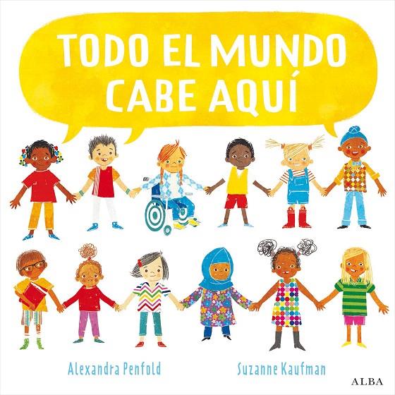 TODO EL MUNDO CABE AQUÍ | 9788490657751 | PENFOLD, ALEXANDRA | Galatea Llibres | Librería online de Reus, Tarragona | Comprar libros en catalán y castellano online