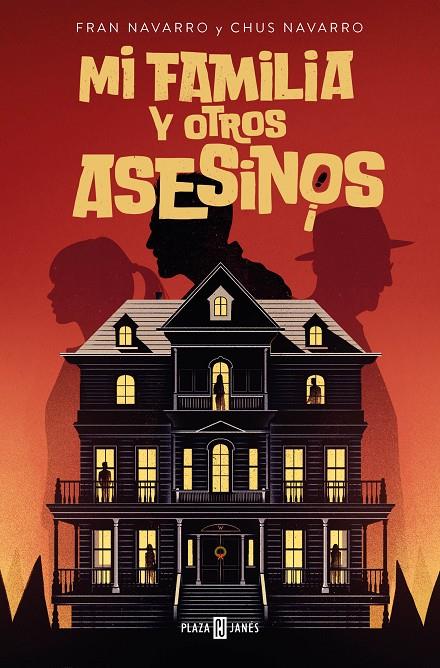MI FAMILIA Y OTROS ASESINOS | 9788401033216 | NAVARRO, FRAN/NAVARRO, CHUS | Galatea Llibres | Librería online de Reus, Tarragona | Comprar libros en catalán y castellano online