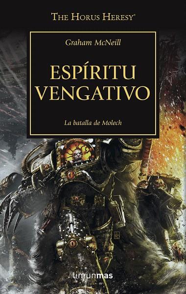 ESPÍRITU VENGATIVO. LA HEREJIA DE HORUS 29 | 9788445004265 | MCNEILL, GRAHAM | Galatea Llibres | Llibreria online de Reus, Tarragona | Comprar llibres en català i castellà online
