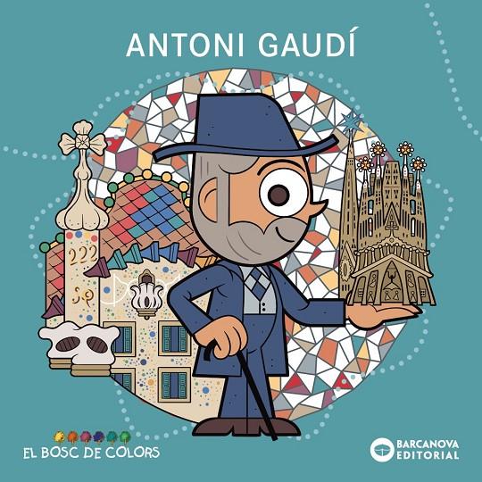 ANTONI GAUDÍ | 9788448964962 | BALDÓ, ESTEL/GIL, ROSA/SOLIVA, MARIA | Galatea Llibres | Librería online de Reus, Tarragona | Comprar libros en catalán y castellano online