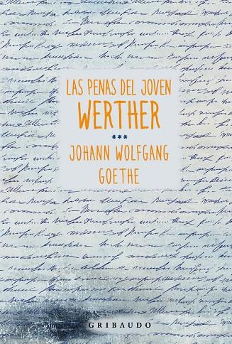 LAS PENAS DEL JOVEN WERTHER | 9788412978278 | GOETHE, JOHANN WOLFGANG | Galatea Llibres | Librería online de Reus, Tarragona | Comprar libros en catalán y castellano online