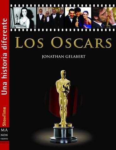 OSCARS, LOS | 9788496924277 | GELABERT, JONATHAN | Galatea Llibres | Librería online de Reus, Tarragona | Comprar libros en catalán y castellano online