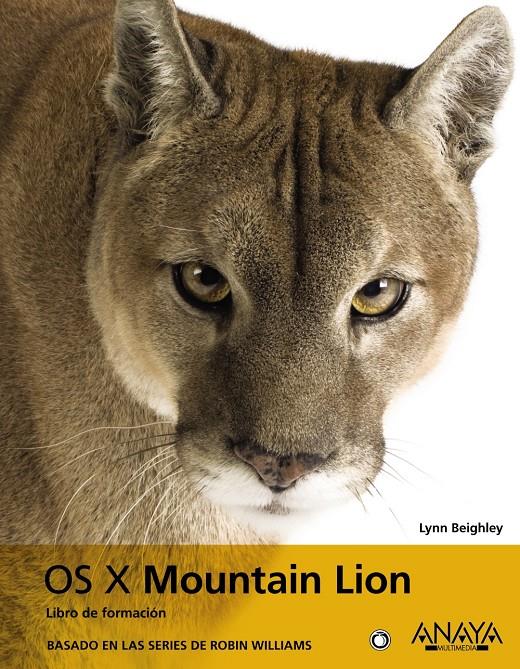 OS X MOUNTAIN LION | 9788441533028 | BEIGHLEY, LYNN | Galatea Llibres | Llibreria online de Reus, Tarragona | Comprar llibres en català i castellà online