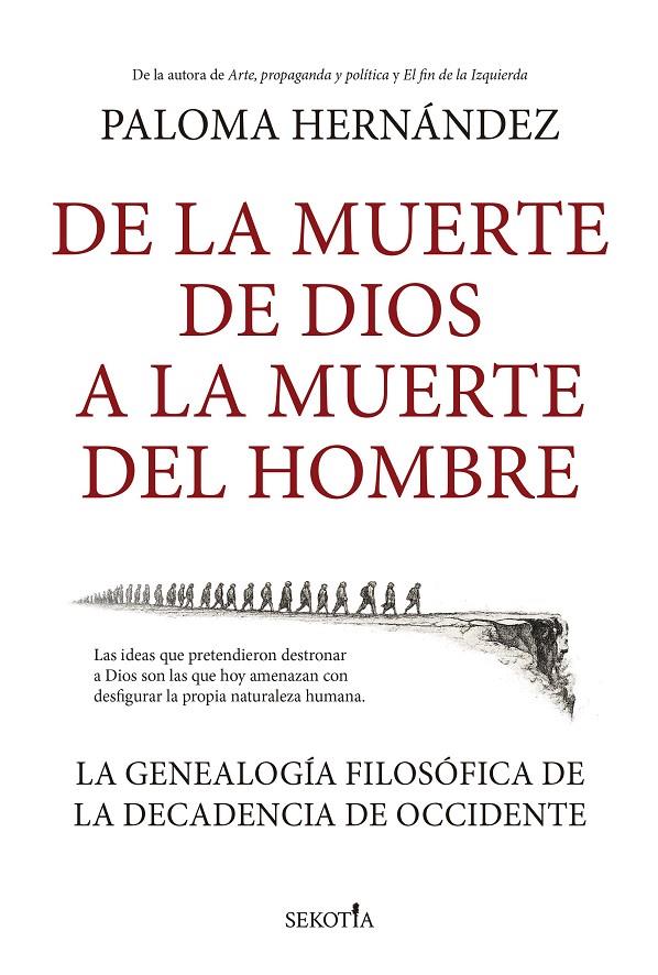 DE LA MUERTE DE DIOS A LA MUERTE DEL HOMBRE | 9791388444081 | PALOMA HERNÁNDEZ | Galatea Llibres | Llibreria online de Reus, Tarragona | Comprar llibres en català i castellà online