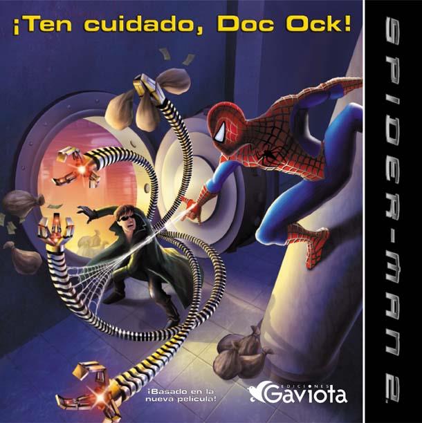 SPIDER-MAN 2 TEN CUIDADO, DOC OCK! | 9788439207467 | Galatea Llibres | Librería online de Reus, Tarragona | Comprar libros en catalán y castellano online