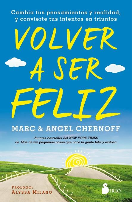 VOLVER A SER FELIZ | 9788418531088 | CHERNOFF, MARC/CHERNOFF, ANGEL | Galatea Llibres | Librería online de Reus, Tarragona | Comprar libros en catalán y castellano online