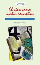 CINE COMO MEDIO EDUCATIVO, EL | 9788487482380 | JIMENEZ PULIDO, JESUS | Galatea Llibres | Librería online de Reus, Tarragona | Comprar libros en catalán y castellano online
