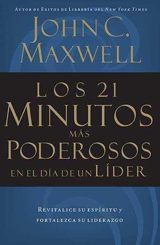 LOS 21 MINUTOS MAS PODEROSOS EN EL DIA DE UN LIDER | 9780881136296 | MAXWELL, JOHN | Galatea Llibres | Llibreria online de Reus, Tarragona | Comprar llibres en català i castellà online