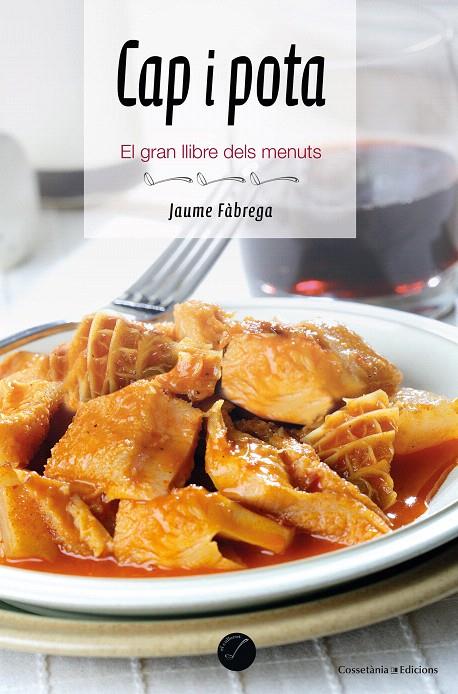 CAP I POTA | 9788490349809 | FÀBREGA COLOM, JAUME | Galatea Llibres | Librería online de Reus, Tarragona | Comprar libros en catalán y castellano online