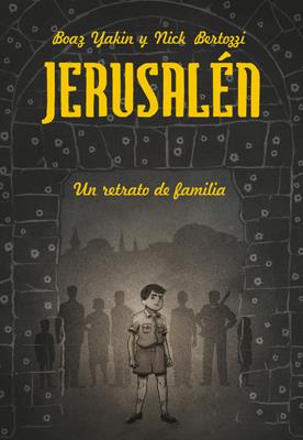 JERUSALÉN | 9788415724483 | BERTOZZI, NICHOLAS U./BOAZ, YAKIN | Galatea Llibres | Librería online de Reus, Tarragona | Comprar libros en catalán y castellano online