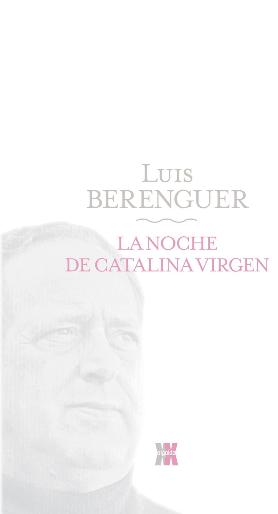 LA NOCHE DE CATALINA VIRGEN | 9788498771671 | BERENGUER, LUIS | Galatea Llibres | Llibreria online de Reus, Tarragona | Comprar llibres en català i castellà online