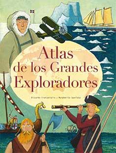 ATLAS DE LOS GRANDES EXPLORADORES | 9788417452117 | FRANCAVIGLIA, RICCARDO | Galatea Llibres | Librería online de Reus, Tarragona | Comprar libros en catalán y castellano online