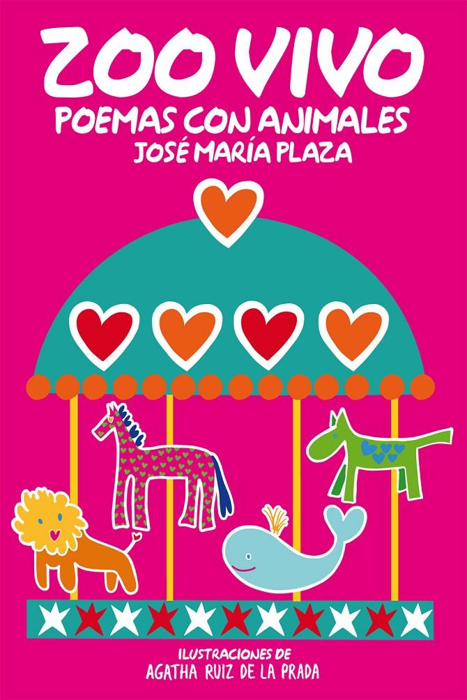 ZOO VIVO: POEMAS CON ANIMALES | 9788468308838 | PLAZA PLAZA, JOSÉ MARÍA | Galatea Llibres | Librería online de Reus, Tarragona | Comprar libros en catalán y castellano online
