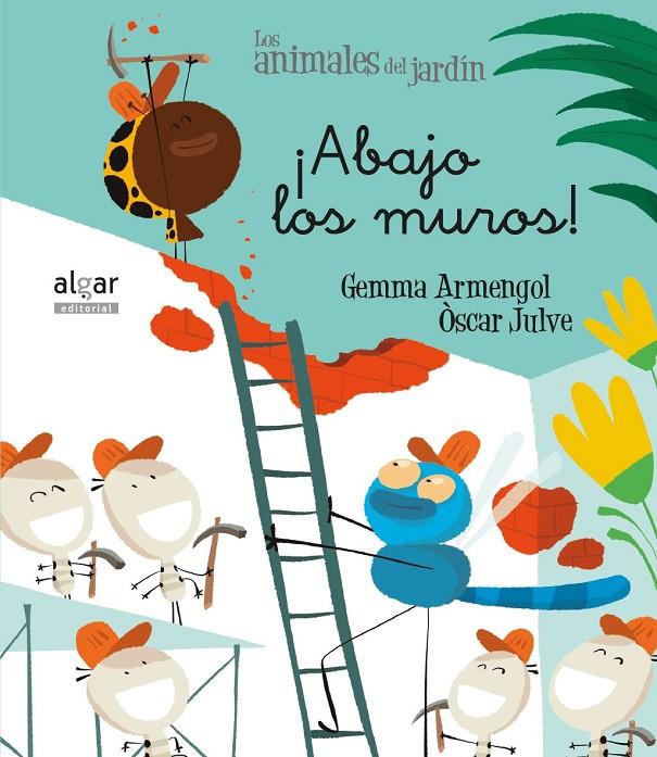 ¡ABAJO LOS MUROS! | 9788491421221 | ARMENGOL MORELL, GEMMA | Galatea Llibres | Librería online de Reus, Tarragona | Comprar libros en catalán y castellano online