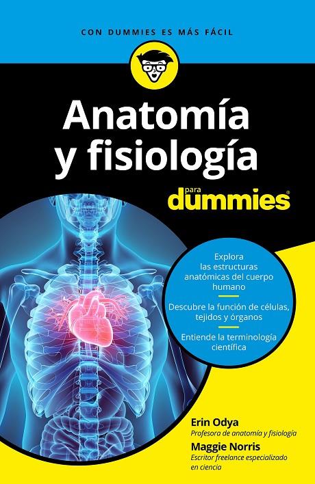 ANATOMíA Y FISIOLOGíA PARA DUMMIES | 9788432904271 | ODYA, ERIN/NORRIS, MAGGIE | Galatea Llibres | Librería online de Reus, Tarragona | Comprar libros en catalán y castellano online